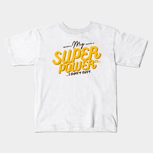 My Super Power Kids T-Shirt